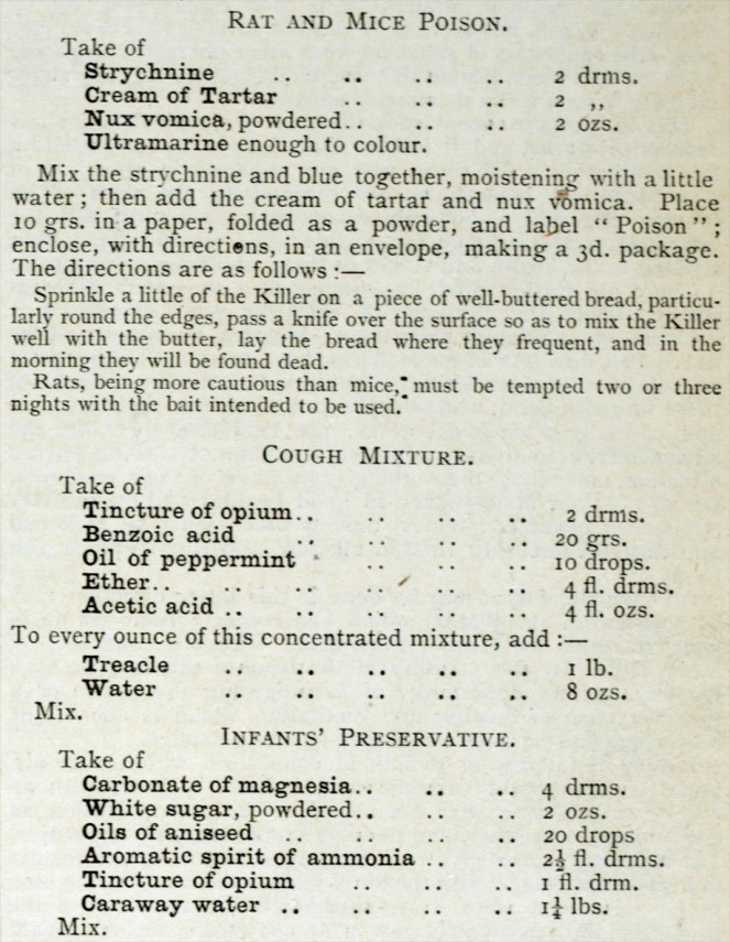 Be careful not to confuse your Nux vomica with your Oil of peppermint! Or your Treacle with your Tinture of opium!