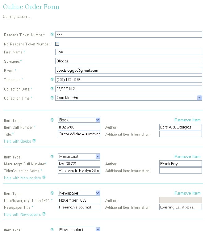 As you can see here, Joe Bloggs is having no problems ordering books, manuscripts and newspapers (with additional information) for collection at 2 p.m. on 2 February...
